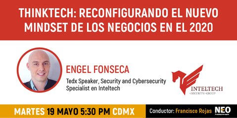 Webinar: Thinktech. Reconfigurando el nuevo mindset de los negocios en el 2020