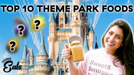 The Top 10 Theme Parks Treats Everyone Should Try