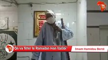 Imam Hamidou Berté : "On va fêter le Ramadan pian lôgôbi"