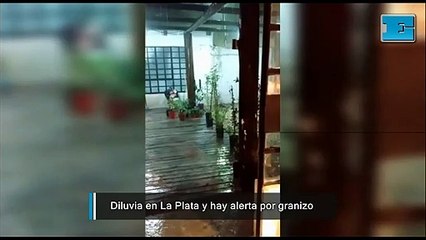 Diluvia en La Plata y alerta por granizo