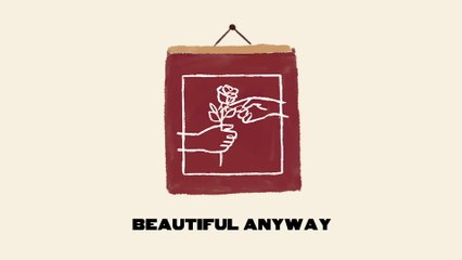 Judah & the Lion - Beautiful Anyway