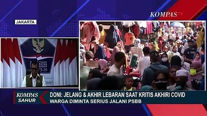 Harus Disiplin! Jelang Lebaran Hingga Akhir Mei Nanti Merupakan Saat-Saat Kritis
