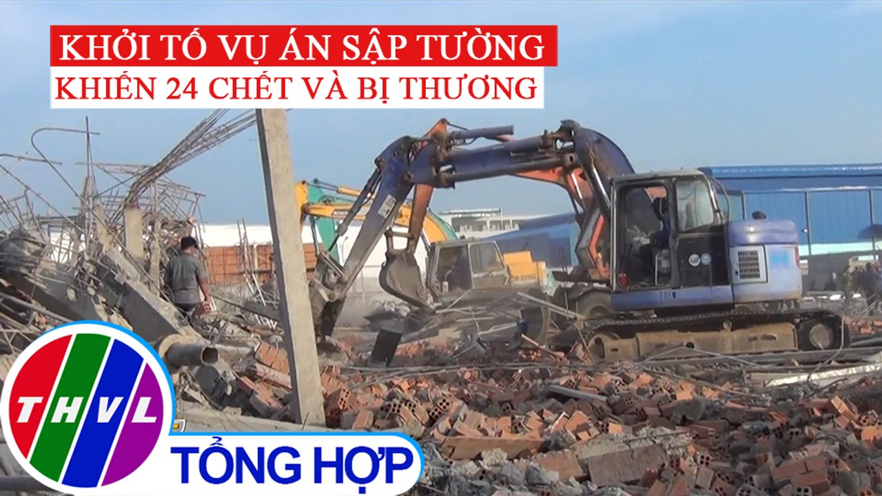 Khởi tố vụ án sập công trình xây dựngkhiến 24 người chết và bị thương ở Đồng Nai