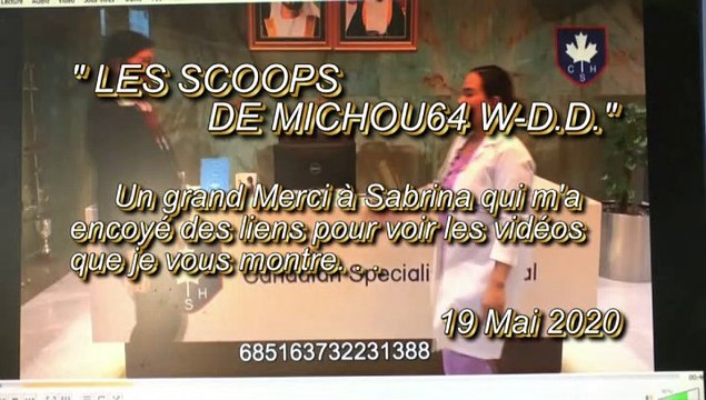 LES SCOOPS DE MICHOU64 W-D.D. - 19 MAI 2020 - PAU - PRÉSENTATIONS DE VIDÉOS DONT LES LIENS M'ONT ÉTÉ ENVOYÉS