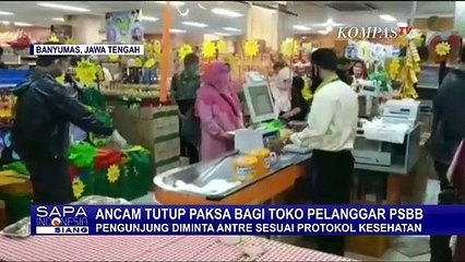 Sidak Toko yang Nekat Buka Langgar PSBB
