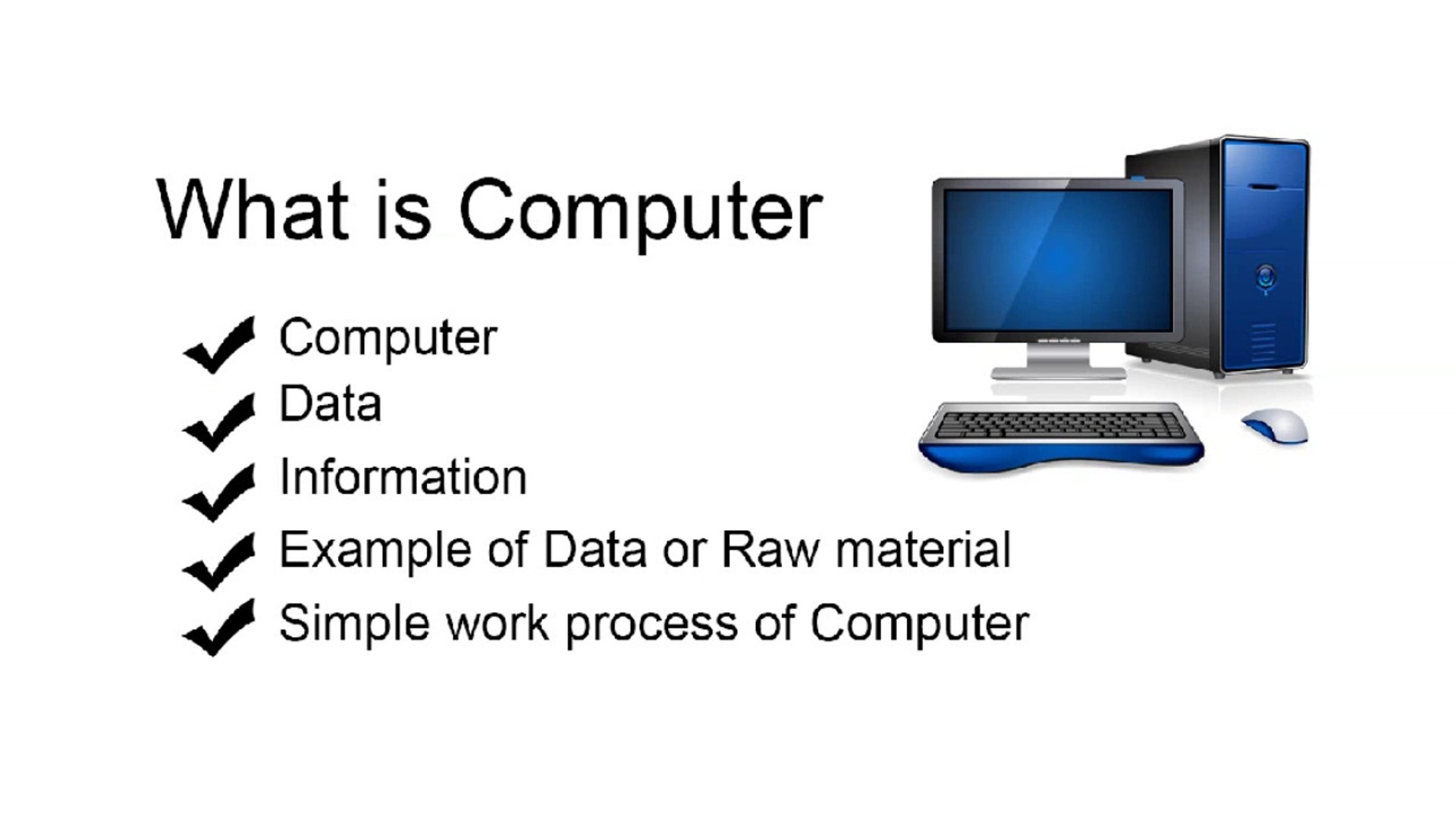 What is Computer/data/information/raw material/work process of computer  explain with examples - video Dailymotion
