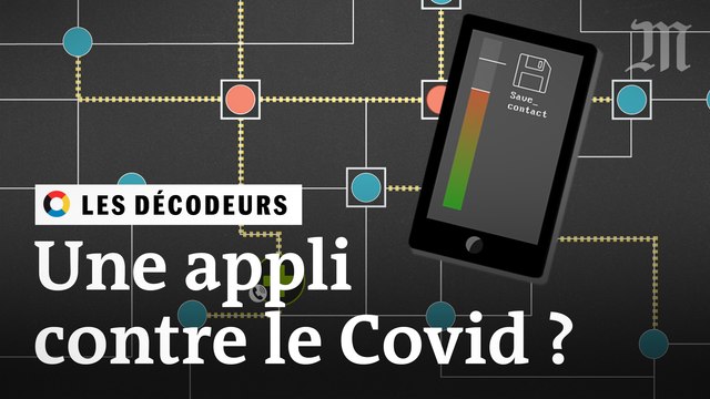 StopCovid : une application peut-elle vaincre le coronavirus ?