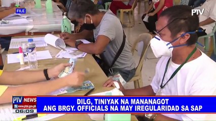 DILG, tiniyak na manangot ang brgy official na may iregularidad sa SAP