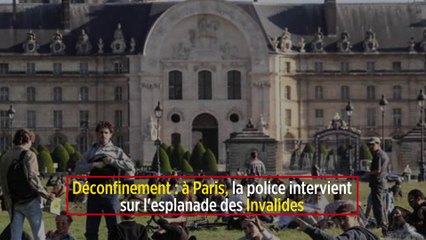 Déconfinement : à Paris, la police intervient sur l'esplanade des Invalides