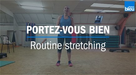 Portez-vous bien : une routine stretching
