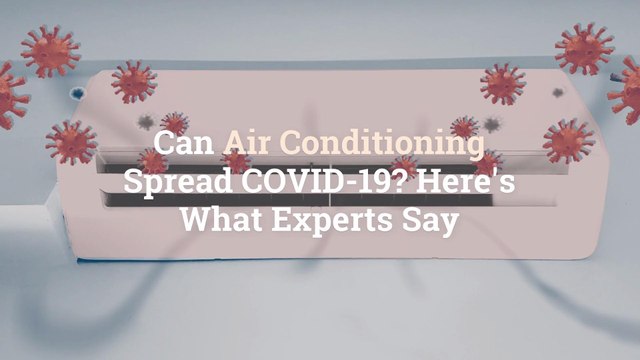 Can Air Conditioning Spread COVID-19? Here's What Experts Say