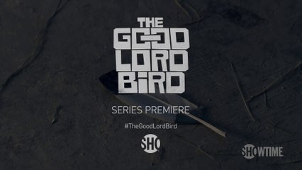THE GOOD LORD BIRD (2020-) Trailer VO - HD
