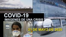 Covid-19 Imágenes de una crisis en el mundo. 21 de mayo