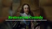 Comedy-of-Manners| Restoration-comedy