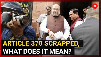 Article 370 scrapped | What does it mean