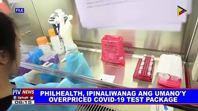 PhilHealth, ipinaliwanag ang umano'y overpriced CoVID-19 test package