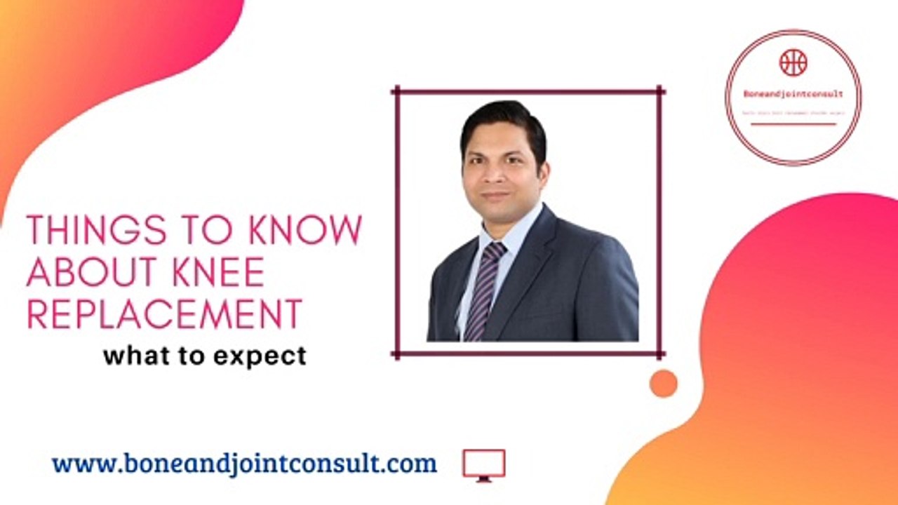 Things to know about Knee Replacement | Knee Replacement in Bangalore | Dr. Rewat Laxman