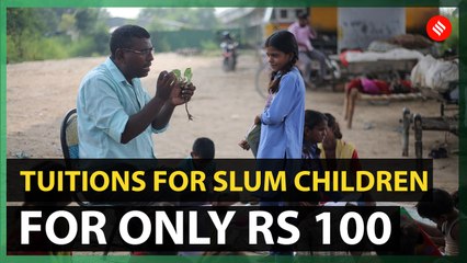 Tuitions for slum children for only Rs 100