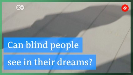Can blind people see in their dreams?