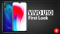 Vivo U10 first look: 13MP+8MP+2MP camera and Snapdragon 665 for Rs 8,990