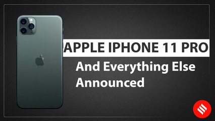 Apple iPhone 11 Pro and everything else announced
