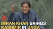 At UNGA, Imran Khan raises Kashmir, targets Narendra Modi