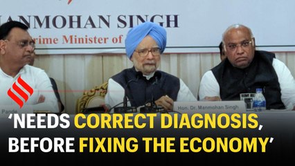 Manmohan Singh: 'Needs correct diagnosis, before fixing the economy'