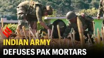 Indian Army defuses live Pak mortars in Poonch district, India