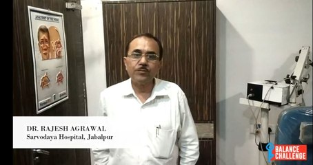 Dr Rajesh Agrawal On Balance Disorders.