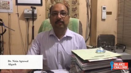 Dr. Nitin Agrawal On Balance Disorders.