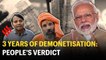 Three years later, people remember demonetisation