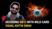 Sidharth Shukla and Paras Chhabra are strong Bigg Boss 13 contestants: Vishal Aditya Singh