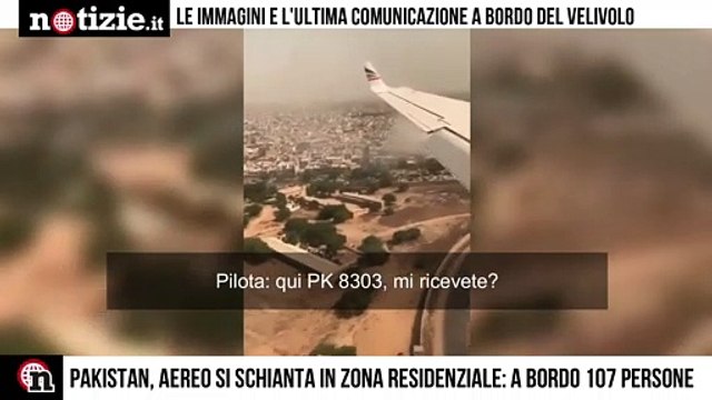 Pakistan, schianto aereo: l'ultimo audio a bordo prima della tragedia | Notizie.it