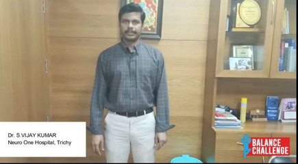 Dr.S Vijay Kumar On Balance Disorders