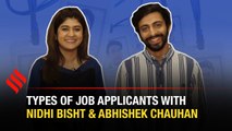 How not to behave during a job interview ft. Nidhi Bisht and Abhishek Chauhan