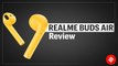 Realme Buds Air review: Apple AirPods killer?