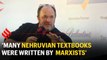 Many authors who wrote early Nehruvian textbooks were Marxists: William Dalrymple at Express Adda