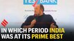 Historian William Dalrymple tells in which period of history India was at its prime best