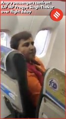 Angry passengers confront  BJP MP Pragya Singh Thakur  over flight delay