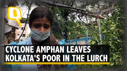 Should We Save Ourselves From Cyclone or Corona? Kolkata's Poor Cry For Help
