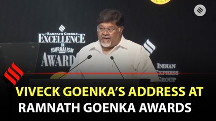 Viveck Goenka’s address at Ramnath Goenka awards