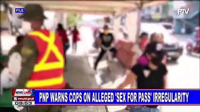 PNP warns cops on alleged 'sex for pass' irregularity