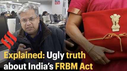 Explained: Ugly truth about India’s adherence to FRBM Act
