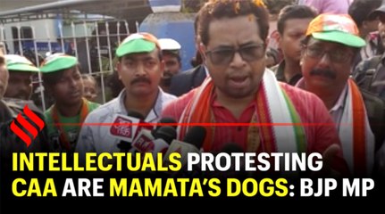 Intellectuals protesting CAA are Mamata’s dogs: Bengal BJP MP Soumitra Khan
