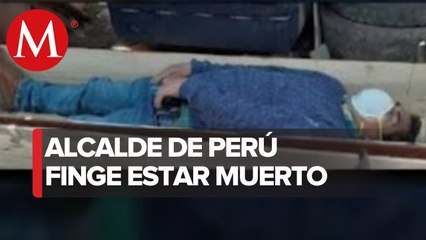 Alcalde finge estar muerto de covid-19 para evitar detención en Perú