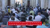 سكان قطاع غزة يؤدون صلاة الجمعة في المساجد لأول مرة منذ شهرين