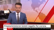 COVID-19; Finansministeren testet negativ for corona | Nyhederne | TV2 Danmark
