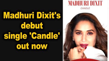 Madhuri Dixit's debut single 'Candle' out now