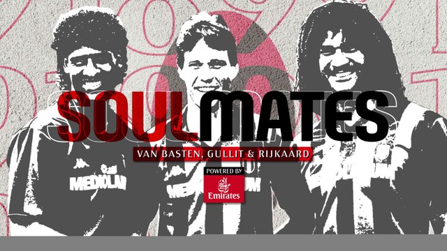 AC Milan Soulmates, Episode 4: The Dutch Trio