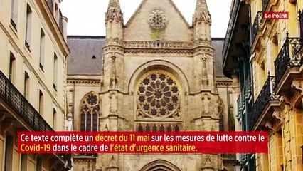 Déconfinement : les cérémonies religieuses sont à nouveau autorisées